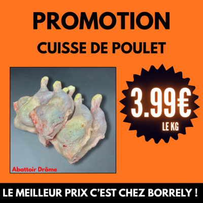 PROMO : Cuisse de poulet standard 3.99€ /kg