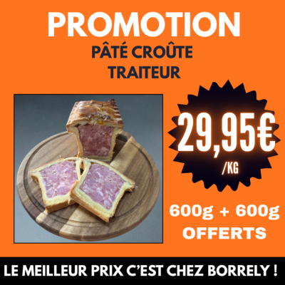 Tranche pâté croûte TRAITEUR 600g + 600g OFFERTS