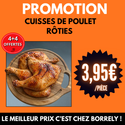 Cuisse de poulet rôti 4+4 OFFERTES 