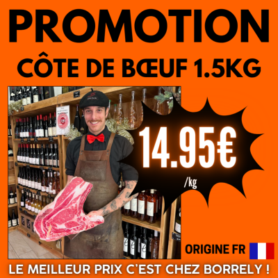 PROMO : Côte de bœuf 1.5 Kg