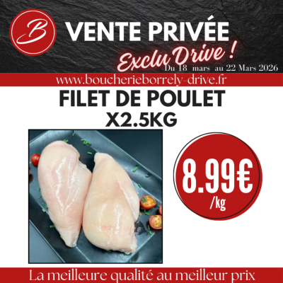 Vente privée : Filet de poulet à 8.99€/kg x2.5kg !