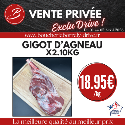 Vente privée : Gigot d'agneau 2.10kg à 18.95€/kg !