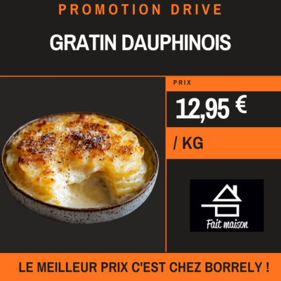 Gratin dauphinois à 12,95€/Kg
