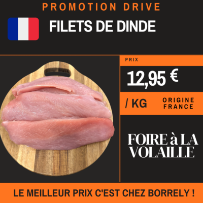 FOIRE VOLAILLE Filets de dinde