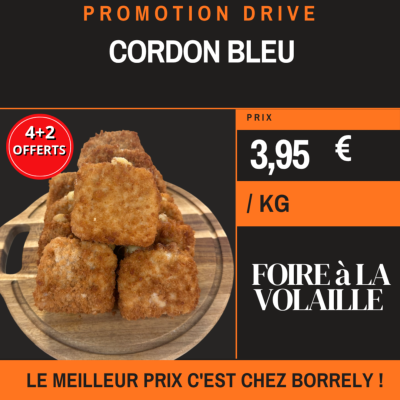 FOIRE VOLAILLE Cordon bleu 4+2