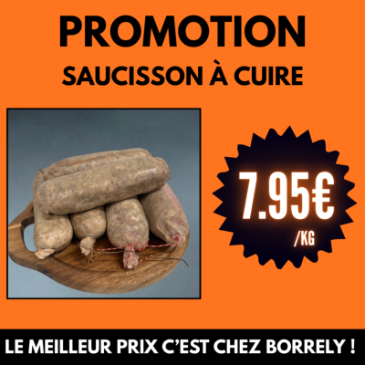 PROMO : Saucisson à cuire à 7.95€/kg