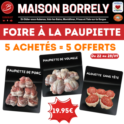 PROMO : Paupiettes de volaille ou de porc ou alouette sans têtes 2kg achetés = 2kg OFFERTS ! (panachage possible)