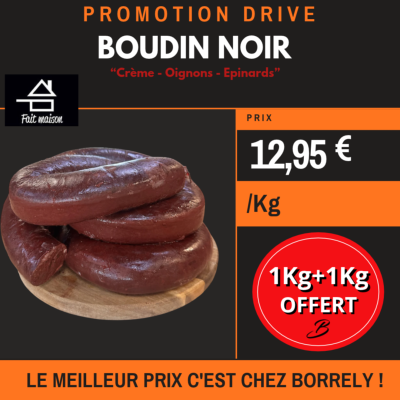 PROMO Boudin noir MAISON 1Kg  12,95€/Kg