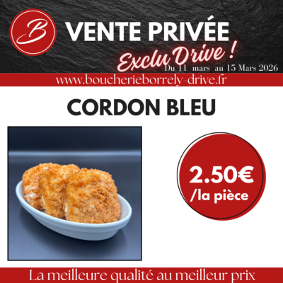 Vente privée : Cordon bleu à 2.50€ la pièce ! 