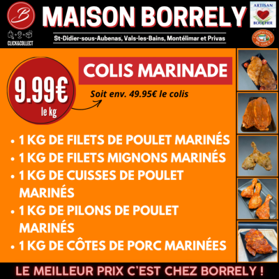 COLIS JUIN : MARINADE : 5kg "1 KG DE FILETS DE POULET MARINÉS 1 KG DE FILETS MIGNONS MARINÉS 1 KG DE CUISSES DE POULET MARINÉS 1 KG DE PILONS DE POULET MARINÉS 1 KG DE CÔTES DE PORC MARINÉES"